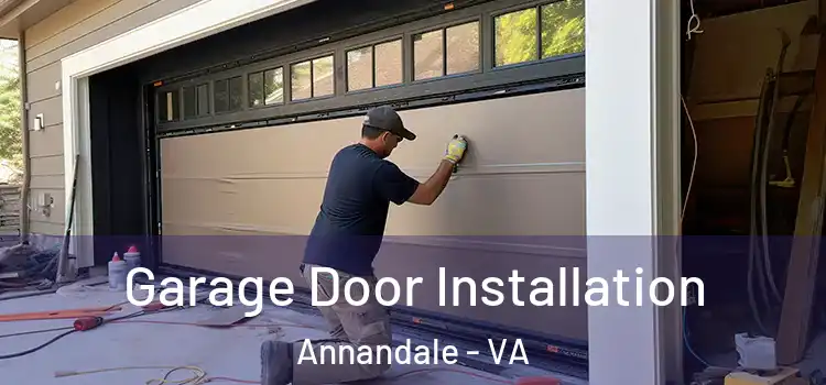  Garage Door Installation Annandale - VA