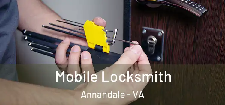 Mobile Locksmith Annandale - VA