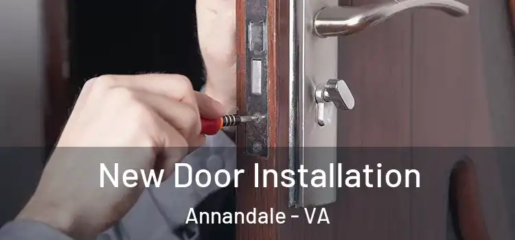 New Door Installation Annandale - VA