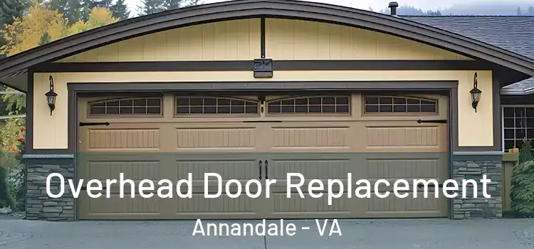  Overhead Door Replacement Annandale - VA