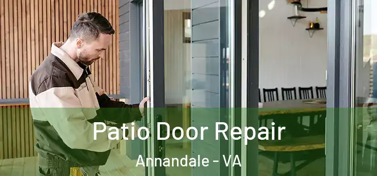 Patio Door Repair Annandale - VA