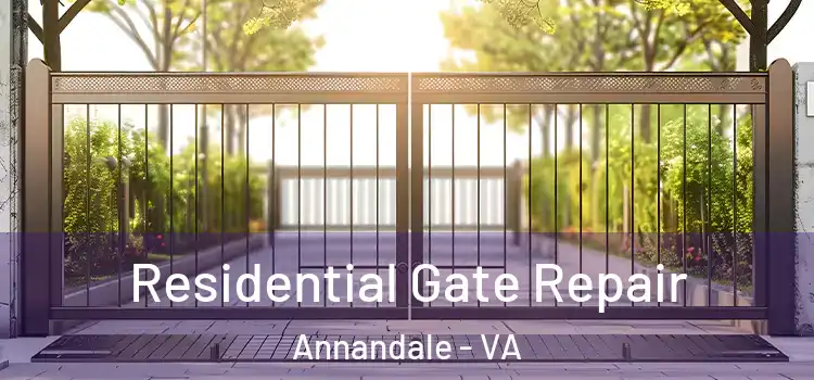 Residential Gate Repair Annandale - VA