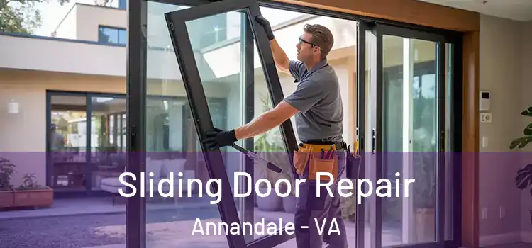 Sliding Door Repair Annandale - VA